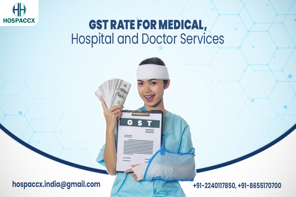 GST Rate For Medical Hospital and Doctor Services