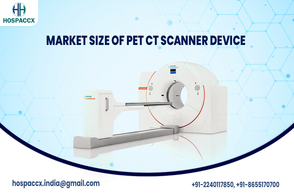 Market Size Of PET CT Scanner Device
