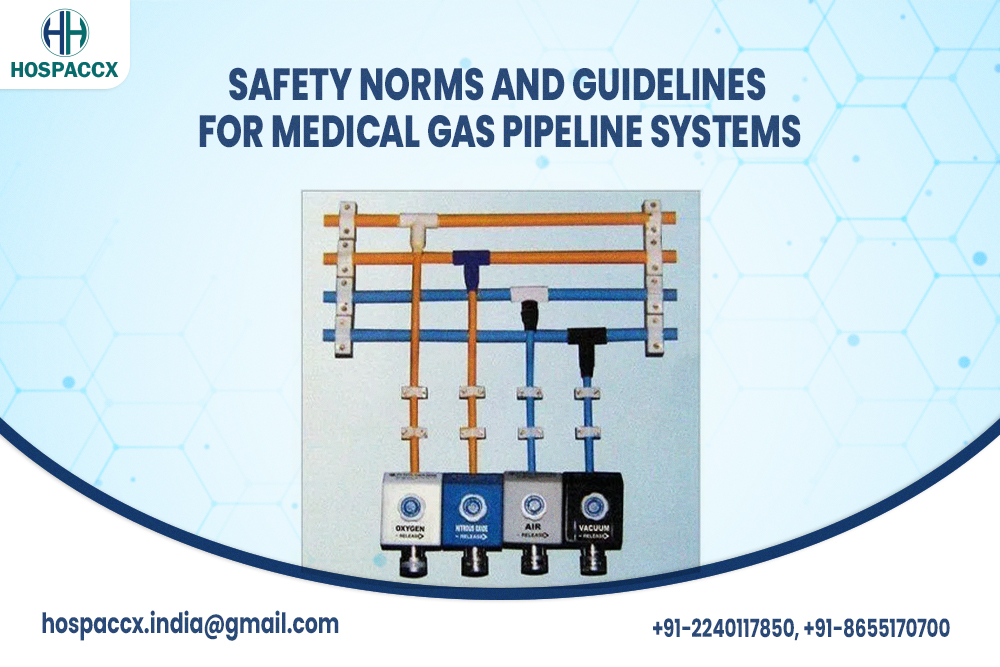 Safety Norms and Guidelines for Medical Gas Pipeline Systems