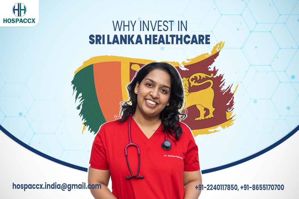Why Invest In Srilanka Healthcare