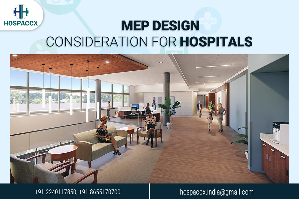 hspx architecture 27 MEP DESIGN CONSIDERATION FOR HOSPITALS
