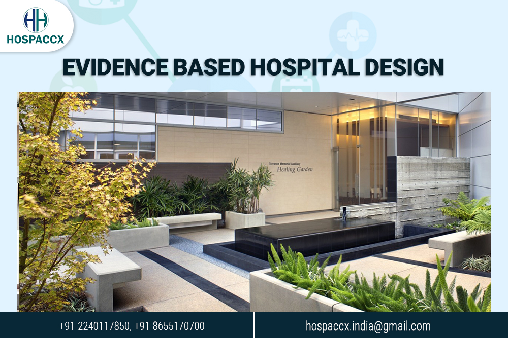 hspx architecture 22 EVIDENCE BASED HOSPITAL DESIGN