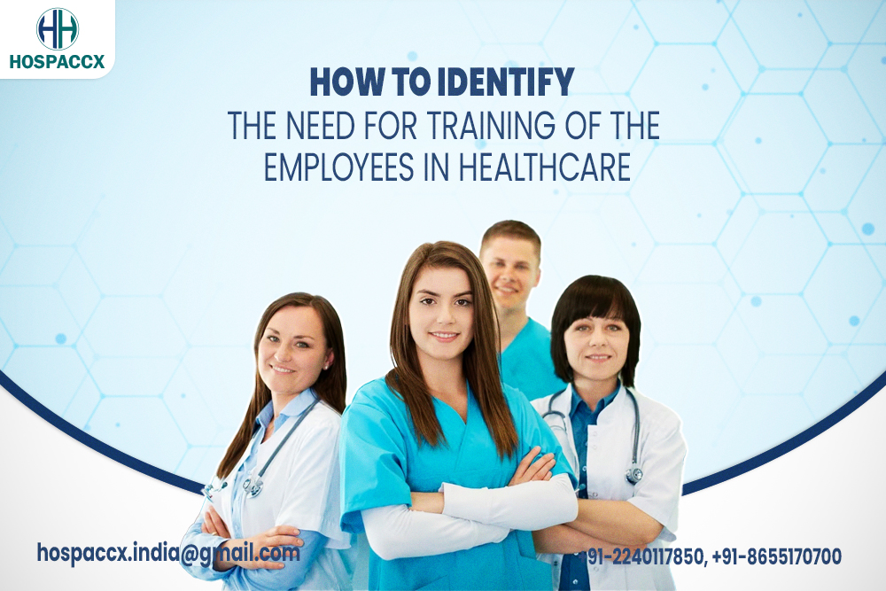 How to identify the need for training og th employees in healthcare