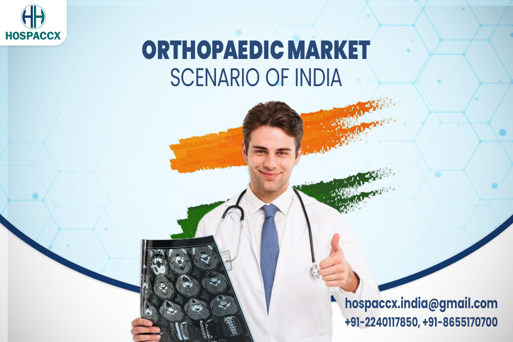 Orthopaedic Market Scenario Of India