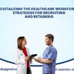 Show result on Google when searching for REVITALIZING THE HEALTHCARE WORKFORCE: STRATEGIES FOR RECRUITING AND RETAINING