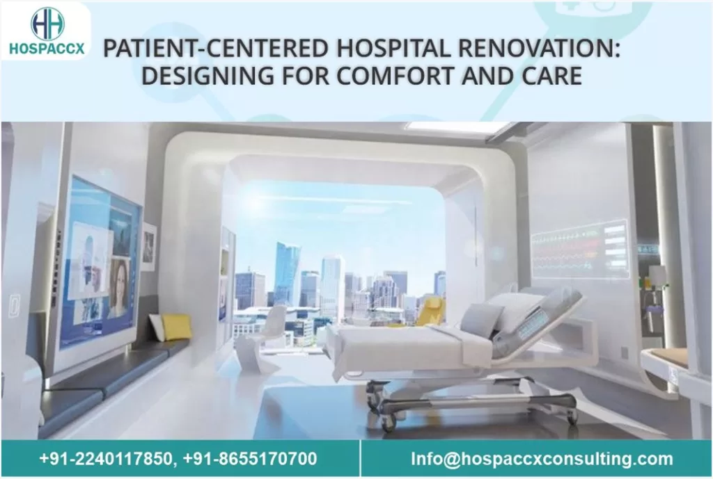 WhatsApp Image 2024 12 04 at 21.52.56 Patient-Centered Hospital Renovation: Designing for Comfort and Care