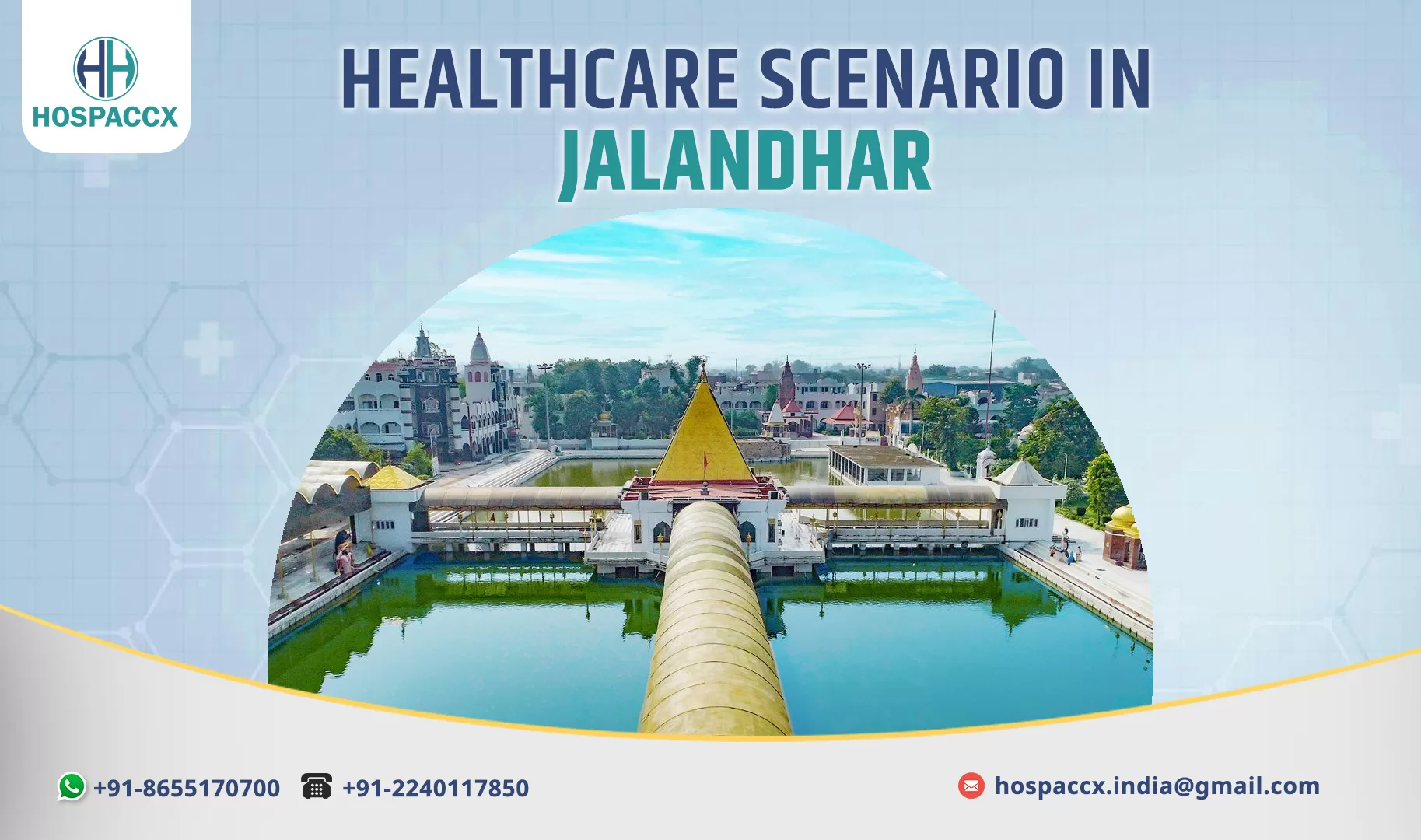 JALANDHAR HEALTHCARE SCENARIO IN JALANDHAR 2025