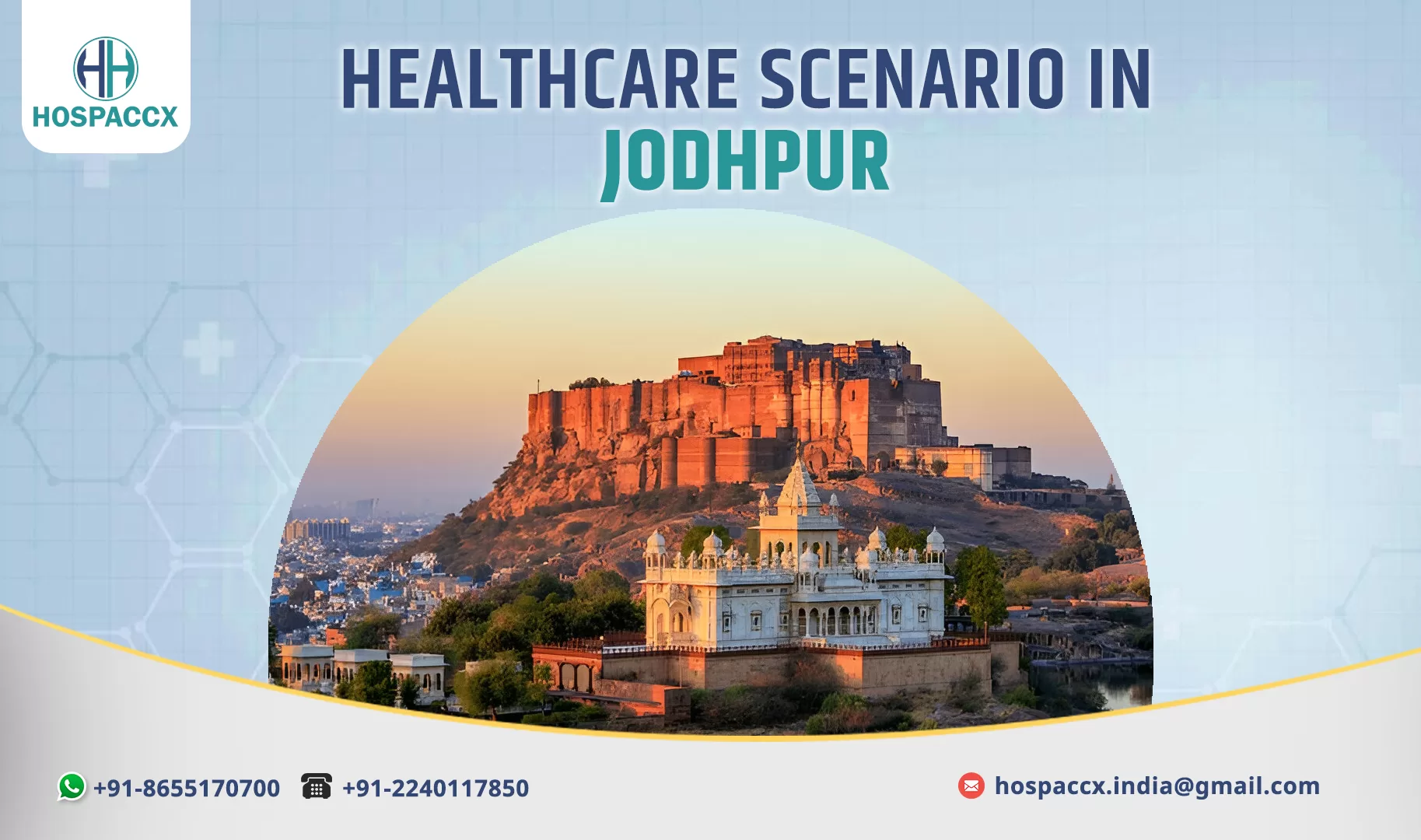 JODHPUR HEALTHCARE SCENARIO OF JODHPUR 2025