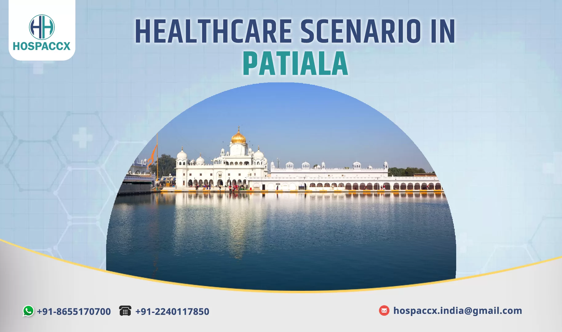 PATIALA HEALTHCARE SCENARIO IN PATIALA 2025