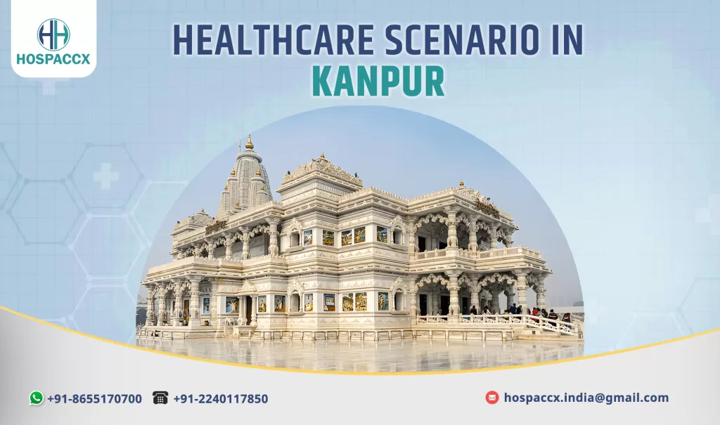 kanpur HEALTHCARE SCENARIO OF KANPUR 2025