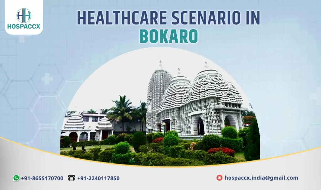 BOKARO HEALTHCARE SCENARIO OF BOKARO 2025