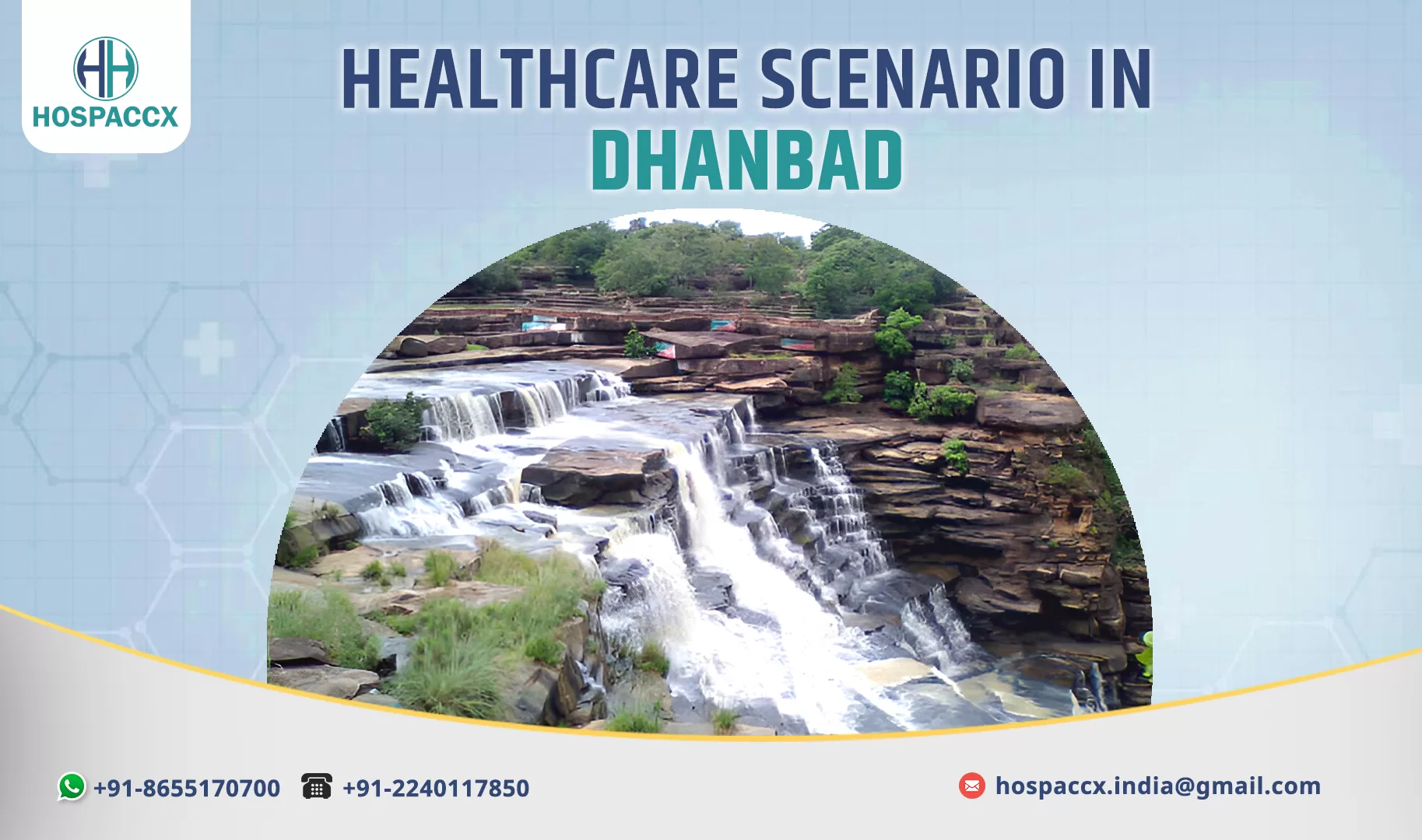 DHANBAD HEALTHCARE SCENARIO OF DHANBAD 2025