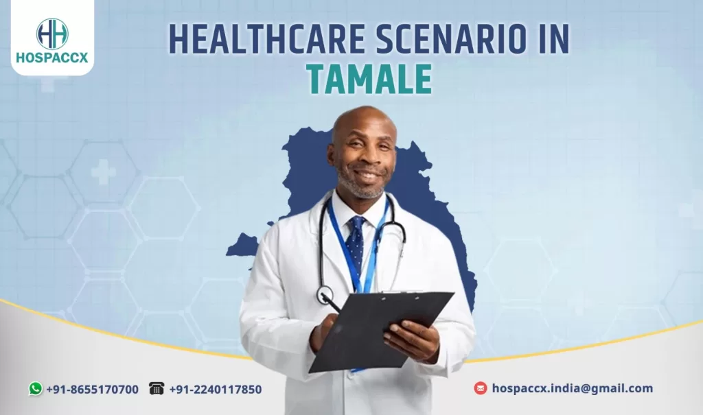 TAMALE GHANA Healthcare Scenario in Tamale- Ghana