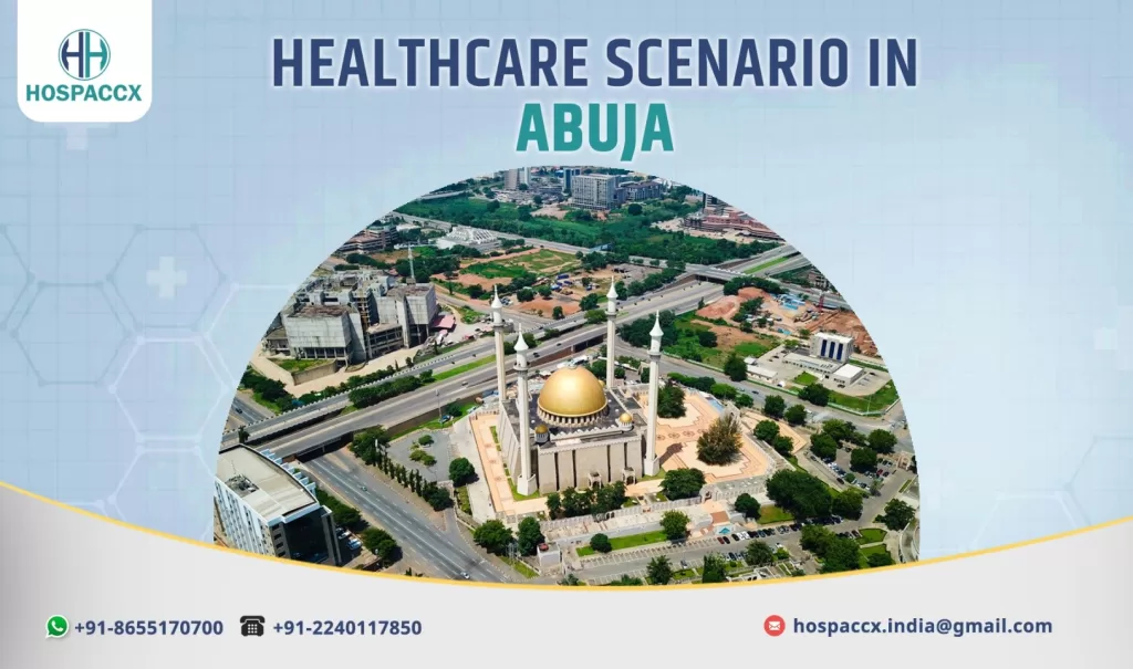 abuja Nigeria Healthcare Scenario in Abuja- Nigeria